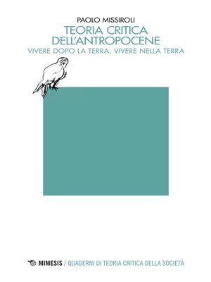 cover image of Teoria critica dell'antropocene